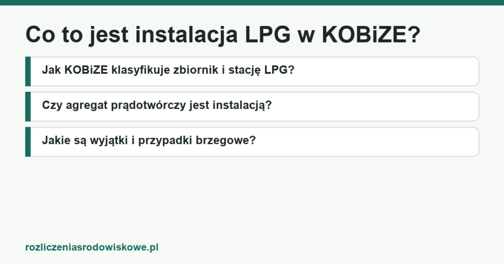 Co to jest instalacja LPG w KOBiZE?